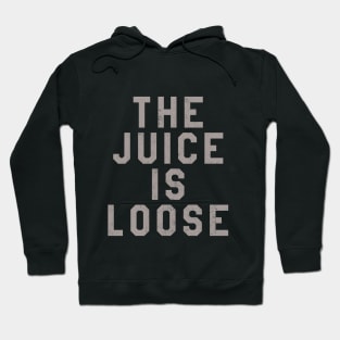 The Juice Is Loose Funny OJ Simpson Graphic Tee Hoodie